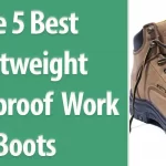 best lightweight waterproof work boots