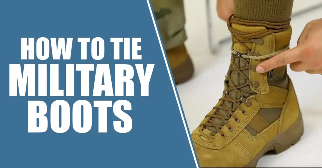 How to tie military boots